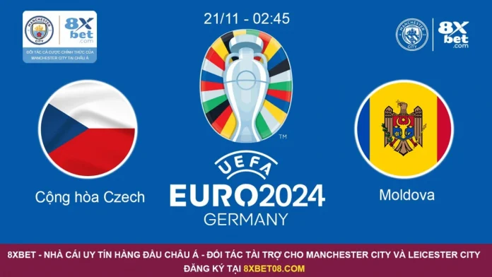 Nhận định trận CH Séc - Moldova (21/11, 2h45), Vòng loại EURO 2024 Bảng E