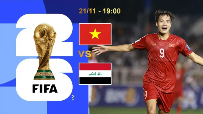 Vòng loại Worldcup 2026 - Bảng F: Việt Nam vs Iraq, 19h00 ngày 21/11: Thầy trò HLV Philippe Troussier quyết tâm có điểm.